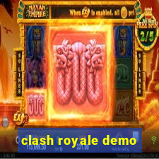 clash royale demo